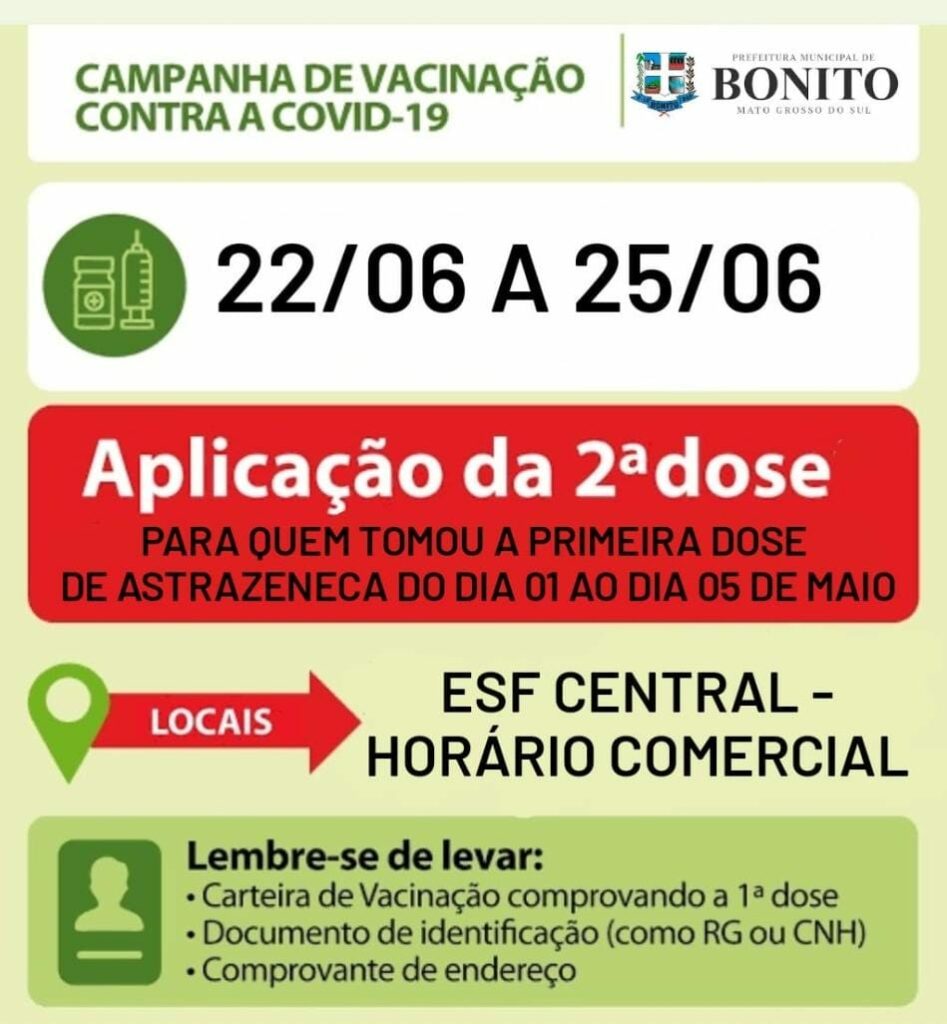 Pessoas que tomaram a primeira dose da vacina AstraZeneca até o dia 5 de maio já podem tomar a segunda dose do imunizante em Bonito