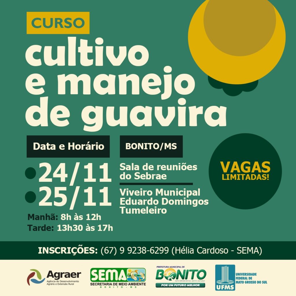 Bonito terá curso gratuito de Cultivo e Manejo da Guavira entre os dias 24 e 25 de novembro Bonito terá curso gratuito de Cultivo e Manejo da Guavira entre os dias 24 e 25 de novembro
