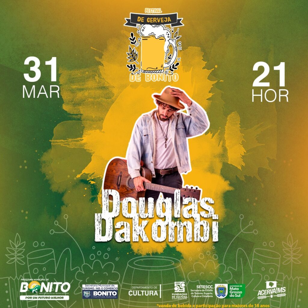 I Festival de Cerveja de Bonito começa hoje com shows de Mataguew e Douglas Dakombi
