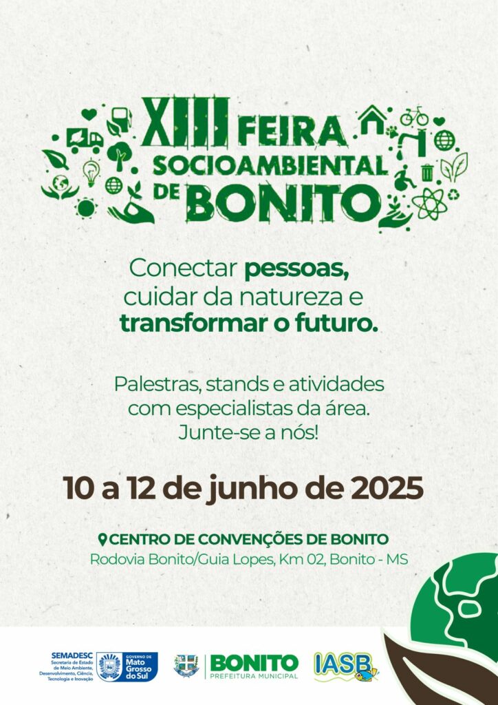 Bonito recebe a XIII Feira Socioambiental com programação voltada à educação, sustentabilidade e mudanças climáticas Bonito recebe a XIII Feira Socioambiental com programação voltada à educação, sustentabilidade e mudanças climáticas