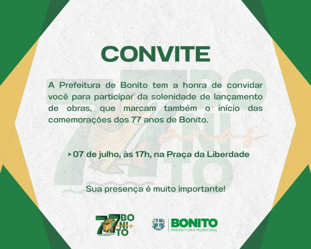 Lançamento e entrega de obras marcam início das comemorações dos 77 anos de Bonito Lançamento e entrega de obras marcam início das comemorações dos 77 anos de Bonito