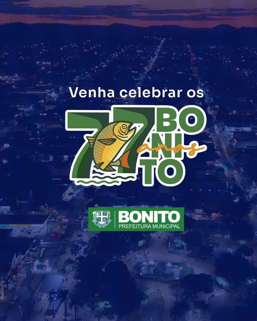 Bonito celebra 77 anos com programação especial Bonito celebra 77 anos com programação especial