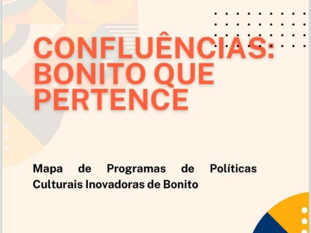 Bonito lança mapa de ações culturais para 2026: “Confluências — Bonito que Pertence”
