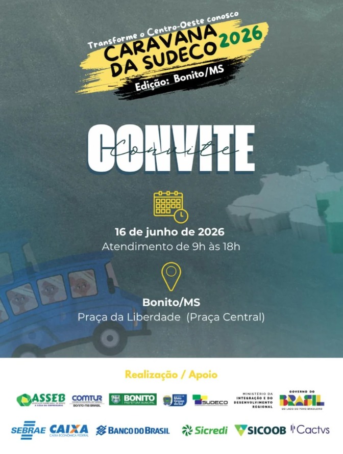 Bonito recebe Caravana da Sudeco com atendimento, orientação e oportunidades para empreendedores Bonito recebe Caravana da Sudeco com atendimento, orientação e oportunidades para empreendedores