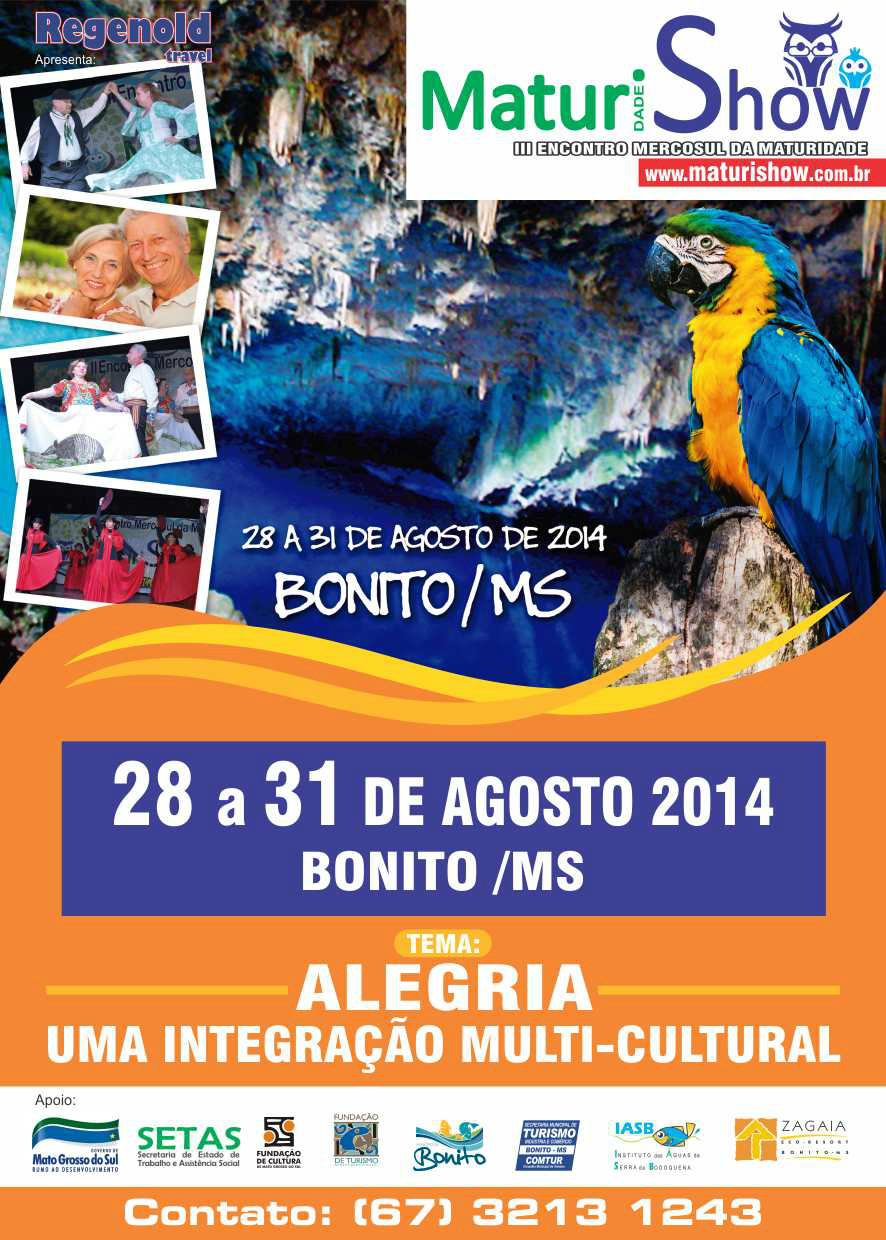Bonito receberá a 3ª edição do Maturishow em agosto Bonito receberá a 3ª edição do Maturishow em agosto