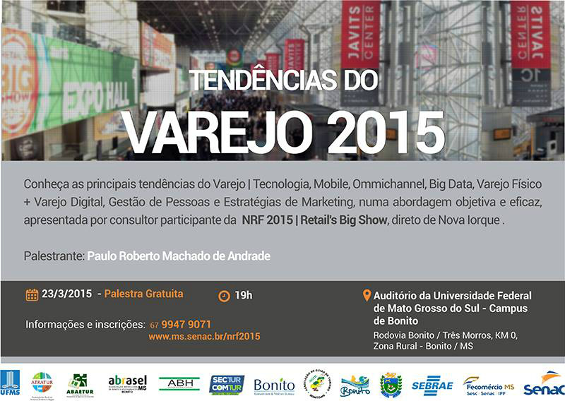 Palestra apresenta hoje as tendências em varejo para 2015