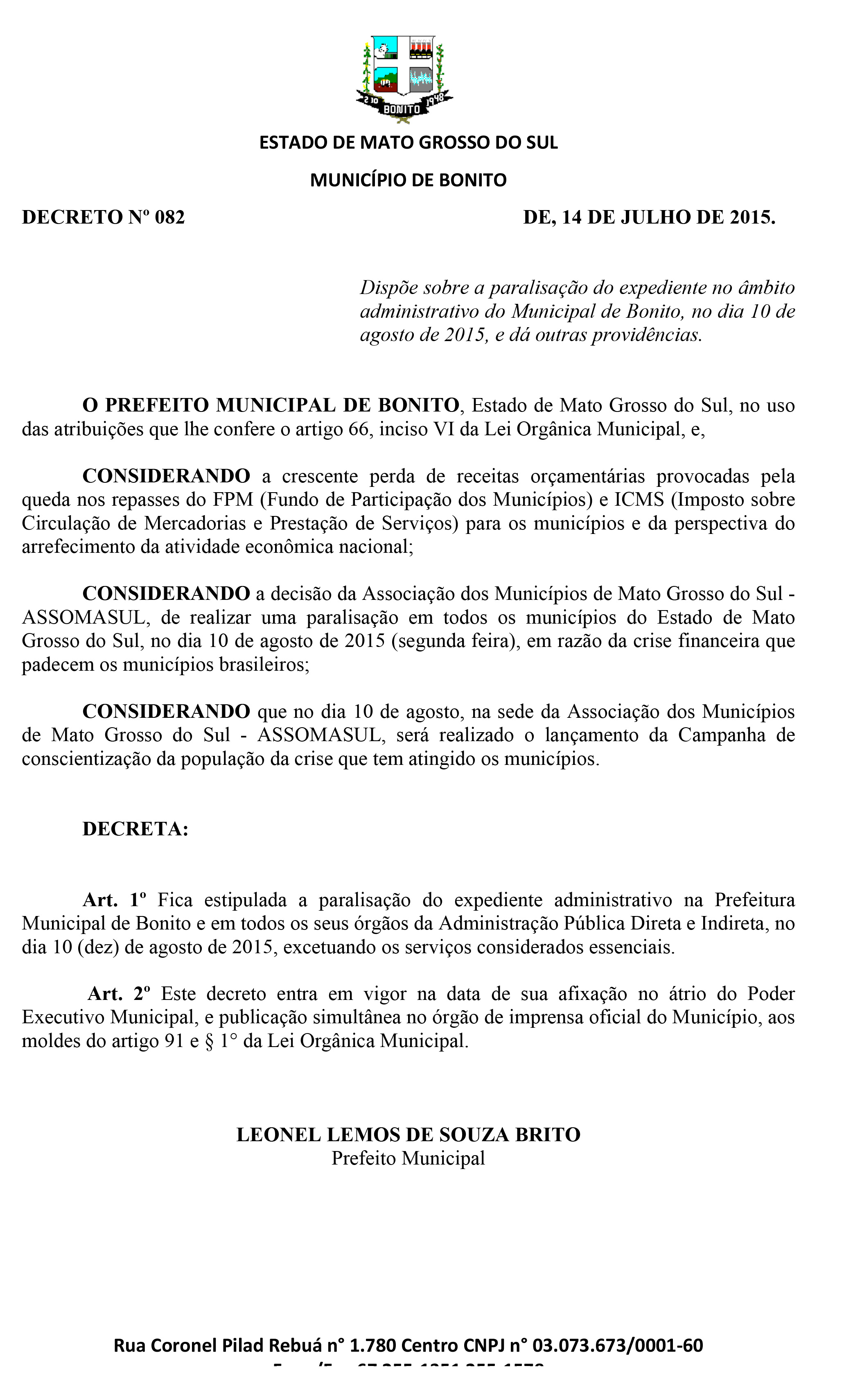 Prefeituras Municipal Publica Decreto de Paralização