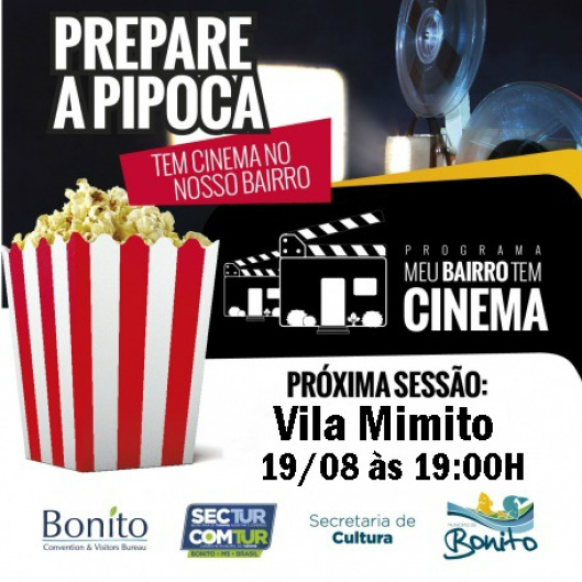Programa "Meu Bairro Tem Cinema" está de volta!