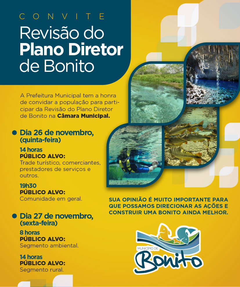 Revisão do Plano Diretor de Bonito terá quatro reuniões esta semana Revisão do Plano Diretor de Bonito terá quatro reuniões esta semana