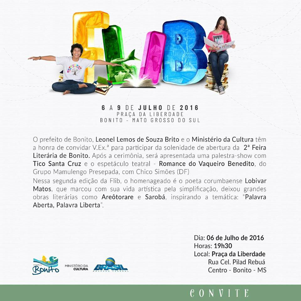 CONVITE: Abertura oficial da 2ª Feira Literária de Bonito CONVITE: Abertura oficial da 2ª Feira Literária de Bonito