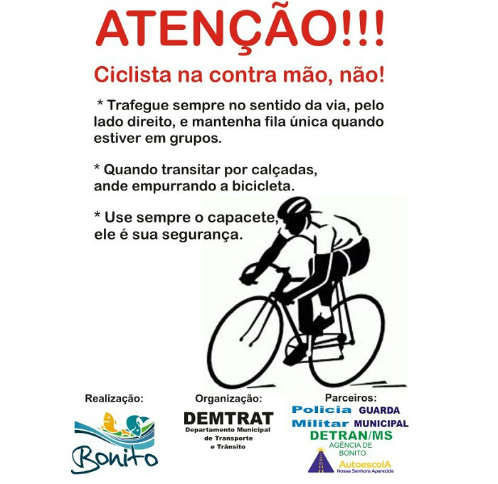 Município de Bonito MS: Campanha contra o trânsito de ciclistas pela contramão Município de Bonito MS: Campanha contra o trânsito de ciclistas pela contramão