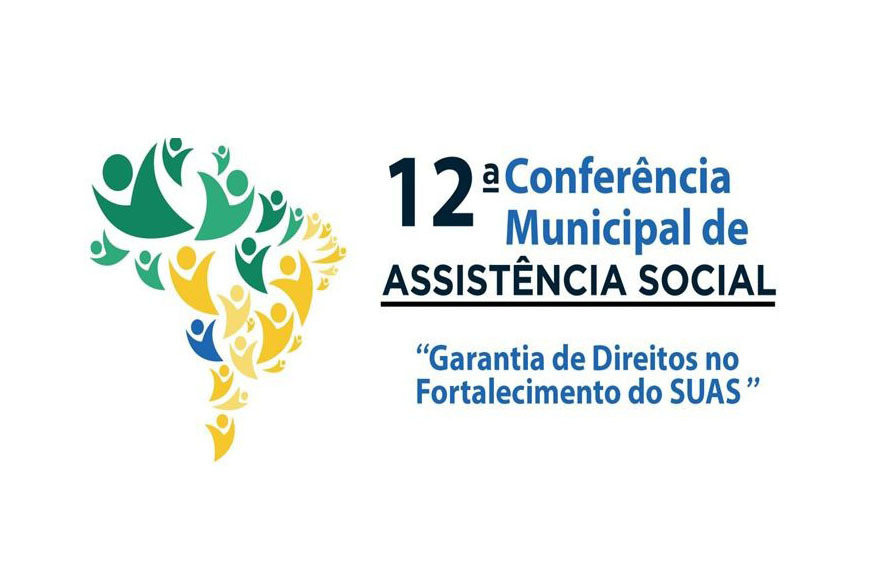 SAS realiza a XII Conferência Municipal de Assistência Social