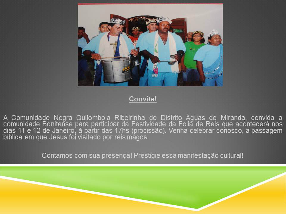 Comunidade convida para Festa de Folia de Reis