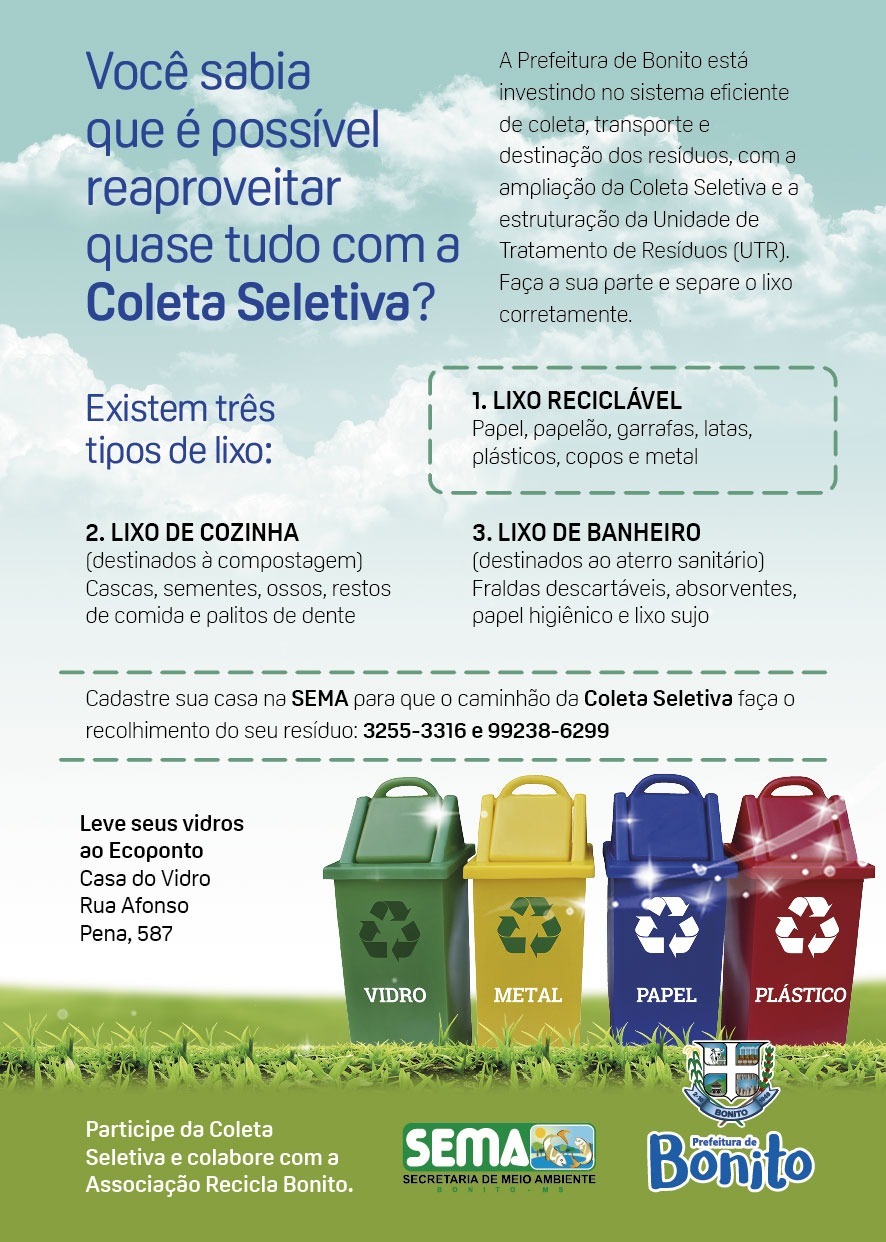 Meio Ambiente realiza campanha sobre coleta seletiva Prefeitura Municipal de Bonito MS