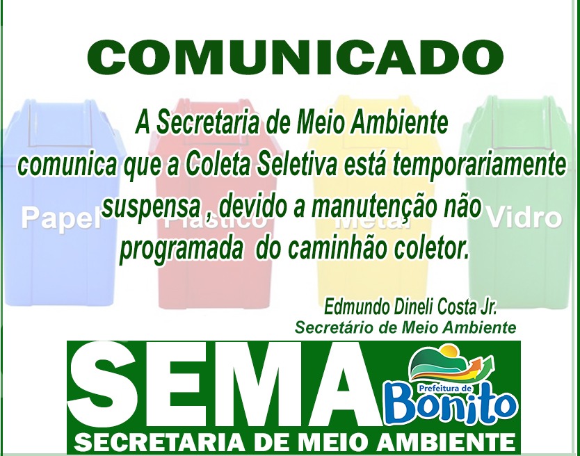 Suspensão temporária da Coleta Seletiva