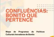 Bonito lança mapa de ações culturais para 2026: “Confluências — Bonito que Pertence”