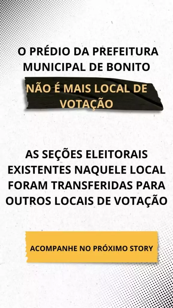 Cartório Eleitoral de Bonito informa mudança em local de votação e orienta eleitores para as Eleições 2026 Cartório Eleitoral de Bonito informa mudança em local de votação e orienta eleitores para as Eleições 2026