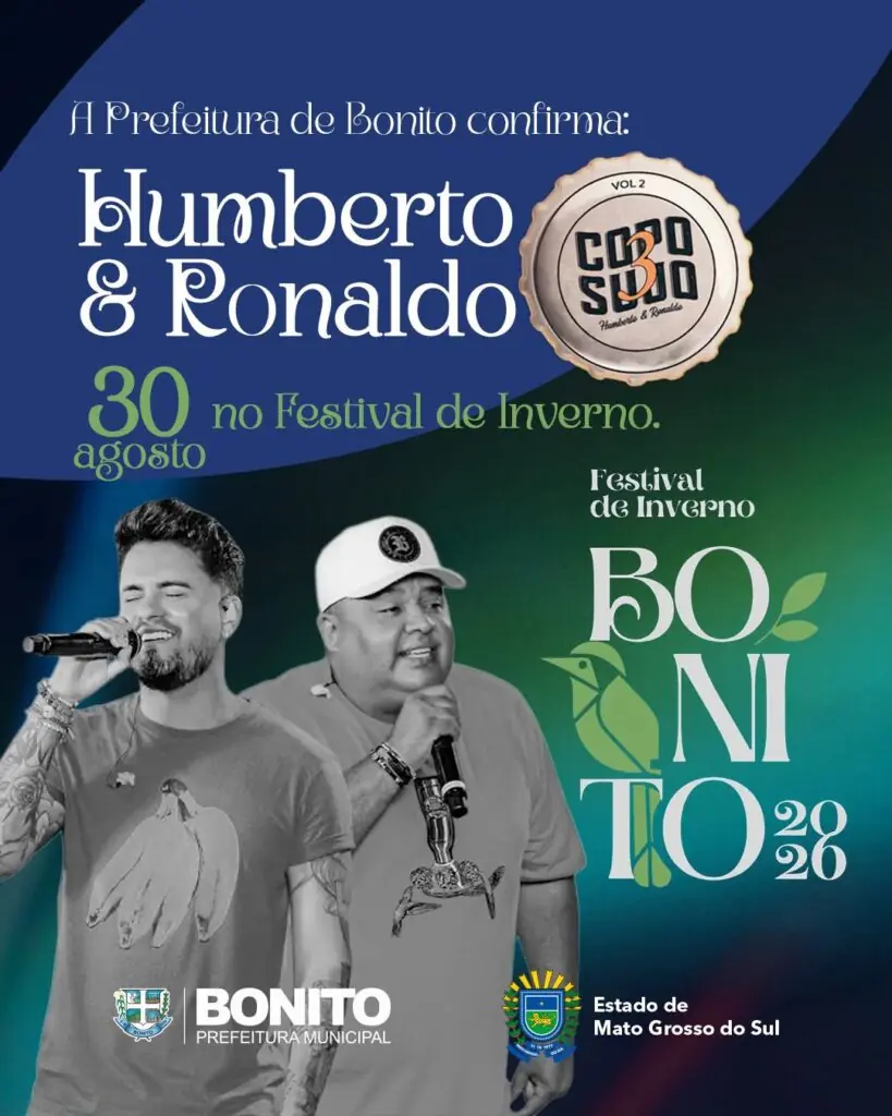 Humberto e Ronaldo são confirmados no Festival de Inverno de Bonito 2026