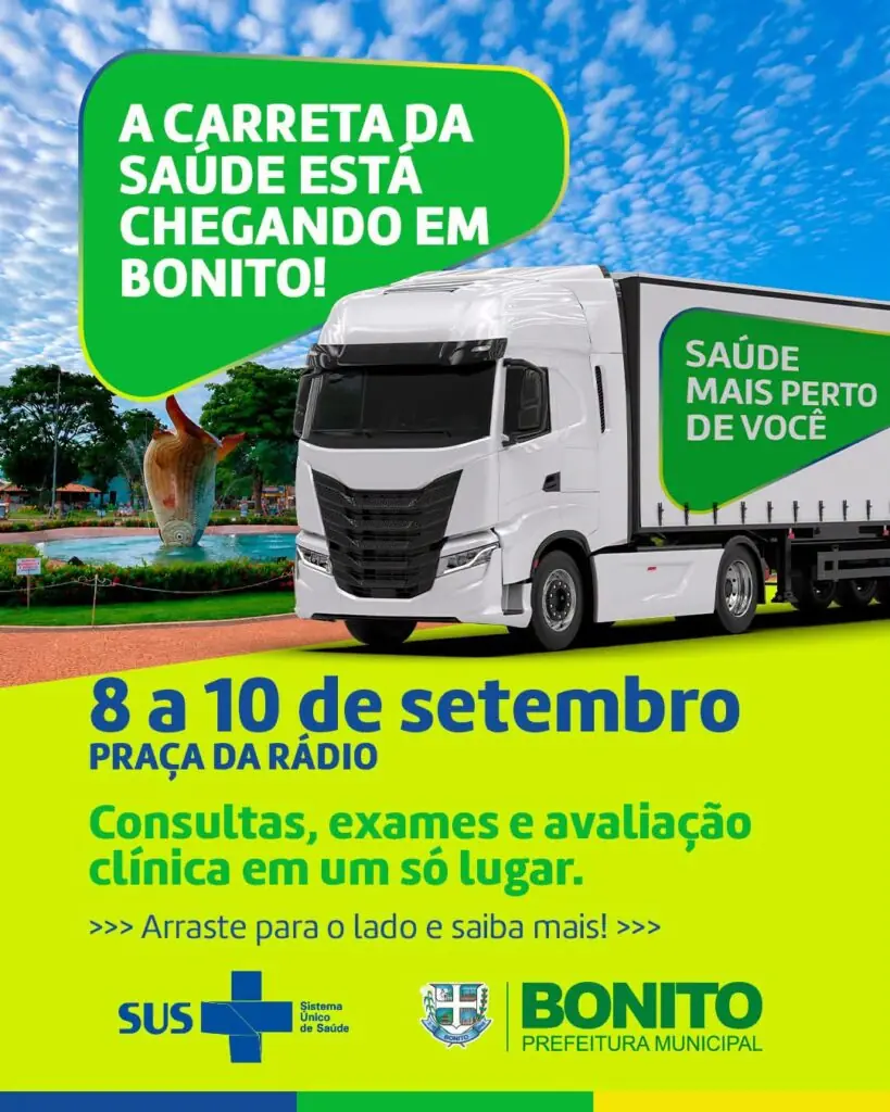 Carreta da Saúde leva consultas e exames especializados para Bonito em setembro Carreta da Saúde leva consultas e exames especializados para Bonito em setembro